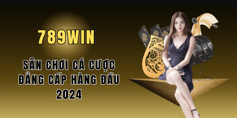 789win hội tụ đầy đủ yếu tố của một sân chơi cá cược đẳng cấp với tỷ lệ đổi thưởng khủng